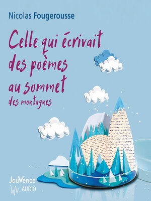 cover image of Celle qui écrivait des poèmes au sommet des montagnes